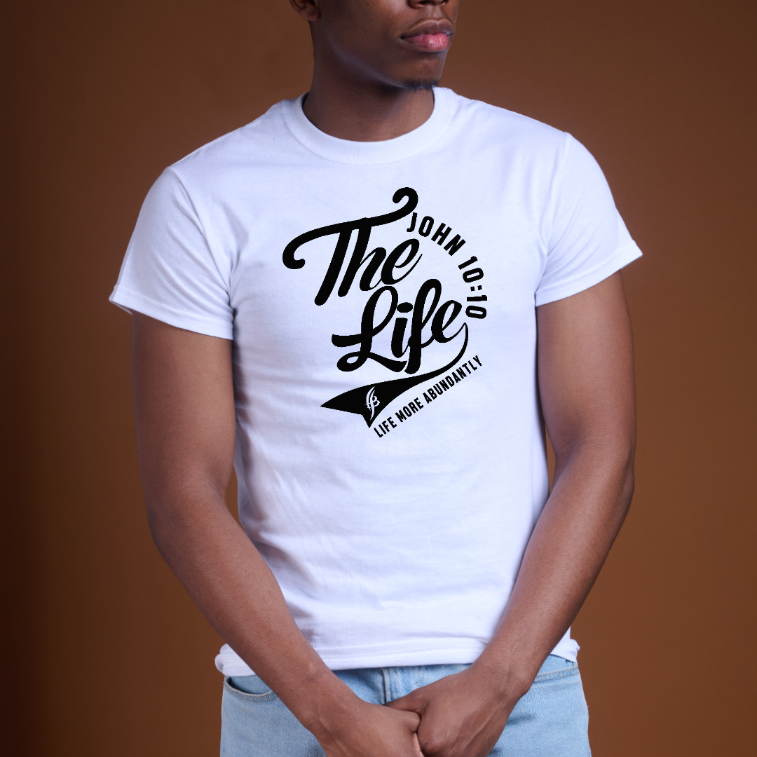 The Life (white) UniSex Tee